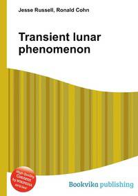 Transient lunar phenomenon