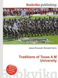 Traditions of Texas A&amp;M University