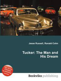 Tucker: The Man and His Dream