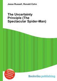 The Uncertainty Principle (The Spectacular Spider-Man)