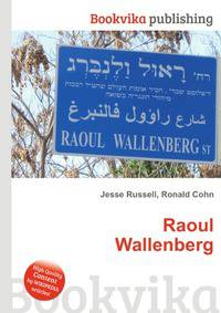 Raoul Wallenberg