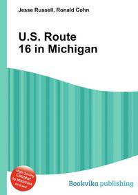 U.S. Route 16 in Michigan