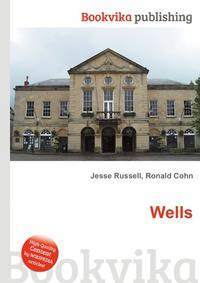 Wells