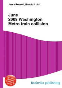 June 2009 Washington Metro train collision