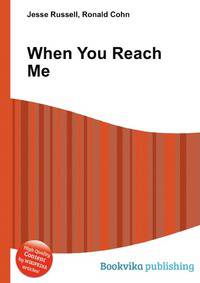 When You Reach Me