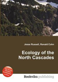 Ecology of the North Cascades