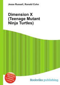 Dimension X (Teenage Mutant Ninja Turtles)