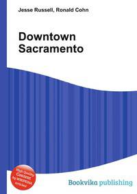 Downtown Sacramento