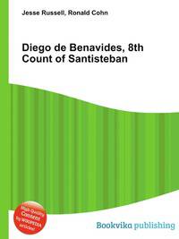 Diego de Benavides, 8th Count of Santisteban