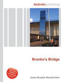 Branko's Bridge