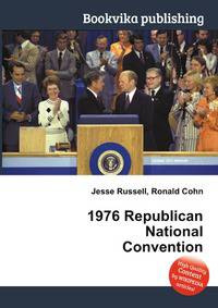 1976 Republican National Convention