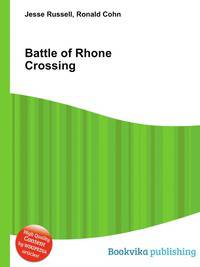 Battle of Rhone Crossing