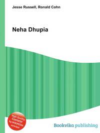 Neha Dhupia