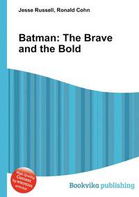 Batman: The Brave and the Bold