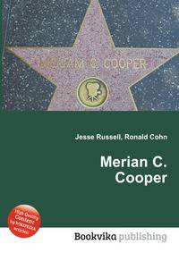 Merian C. Cooper