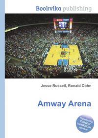 Amway Arena