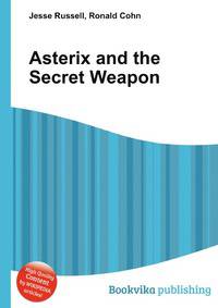 Asterix and the Secret Weapon
