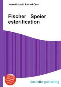 Fischer Speier esterification