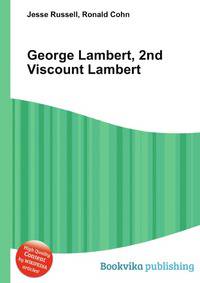 George Lambert, 2nd Viscount Lambert