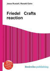 Friedel Crafts reaction