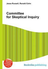 Committee for Skeptical Inquiry
