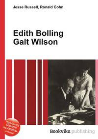 Edith Bolling Galt Wilson