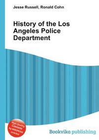 History of the Los Angeles Police Department