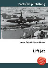 Lift jet