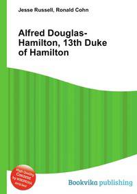 Alfred Douglas-Hamilton, 13th Duke of Hamilton
