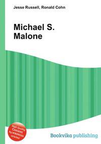 Michael S. Malone