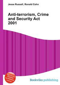 Anti-terrorism, Crime and Security Act 2001
