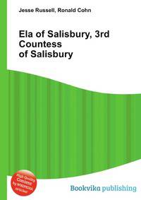 Ela of Salisbury, 3rd Countess of Salisbury