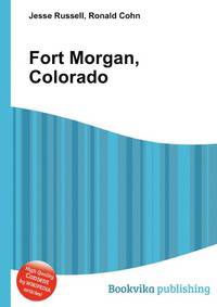 Fort Morgan, Colorado