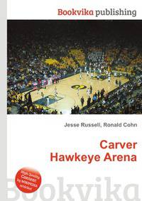 Carver Hawkeye Arena