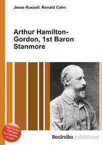 Arthur Hamilton-Gordon, 1st Baron Stanmore