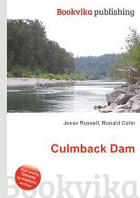 Culmback Dam