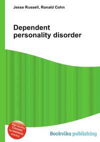 Dependent personality disorder