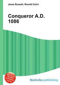 Conqueror A.D. 1086