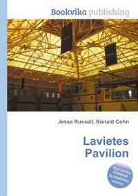 Lavietes Pavilion