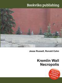 Kremlin Wall Necropolis