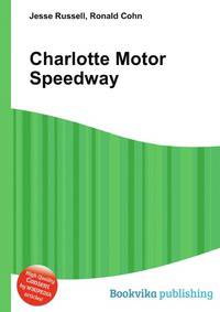 Charlotte Motor Speedway