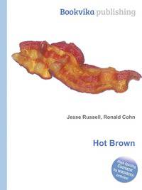 Hot Brown