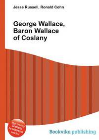 George Wallace, Baron Wallace of Coslany