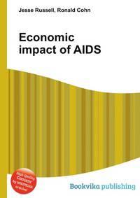 Economic impact of AIDS