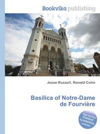 Basilica of Notre-Dame de Fourvi?re
