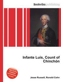 Infante Luis, Count of Chinchon