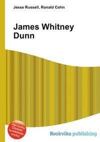 James Whitney Dunn