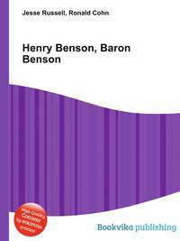 Henry Benson, Baron Benson