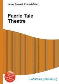 Faerie Tale Theatre