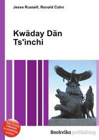 Kw?day D?n Ts'?nchi